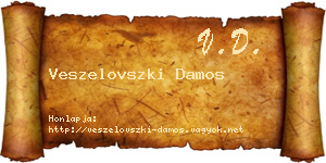 Veszelovszki Damos névjegykártya